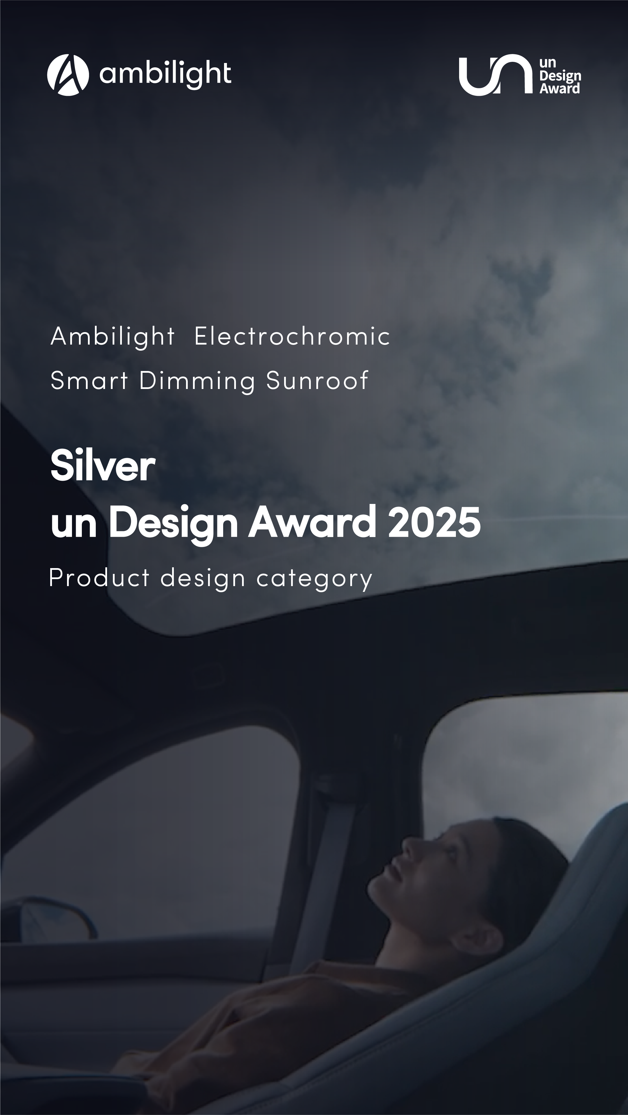 Ambilight Electrochromic Smart Dimming Sunroof Winner-Silver un Design Award 2025